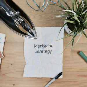 Iron out your marketing strategy